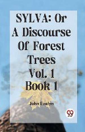 Sylva de John Evelyn