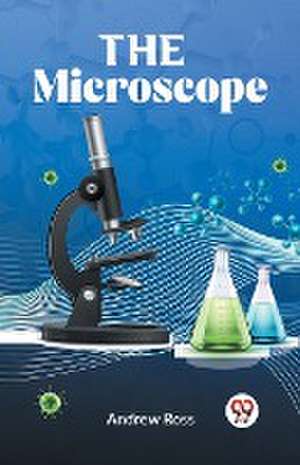 Microscope de Andrew Ross
