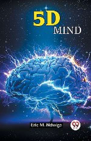 5d Mind de M Ndwiga Eric