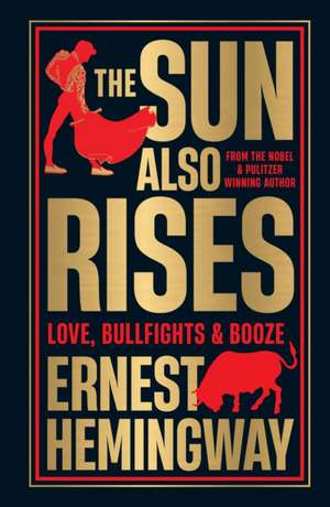 Hemingway, E: Sun Also Rises