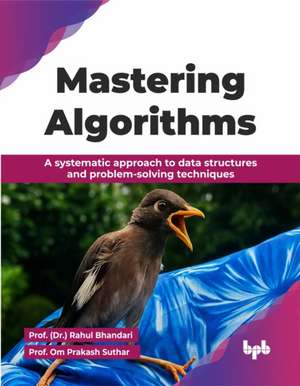 Mastering Algorithms de (Dr. Rahul Bhandari