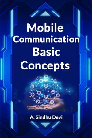 Mobile Communication Basic Concepts