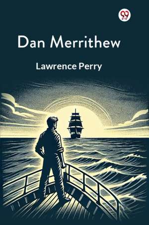 Dan Merrithew de Lawrence Perry