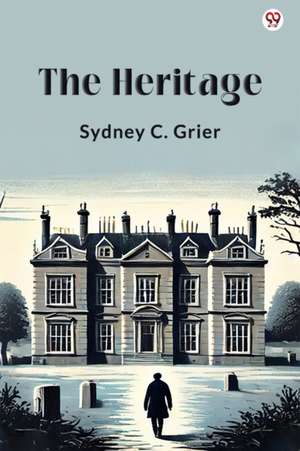 Heritage (Edition1) de Sydney C Grier