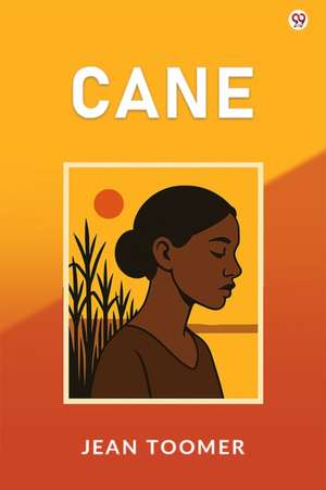 Cane de Jean Toomer