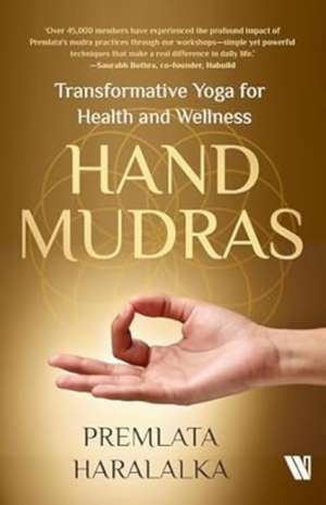 Hand Mudras de Premlata Haralalka