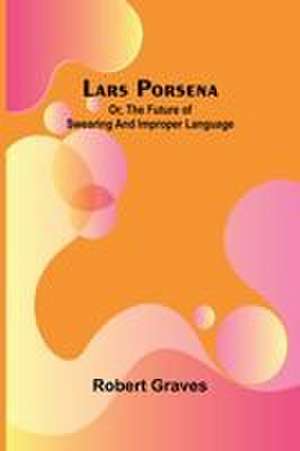 Lars Porsena de Robert Graves