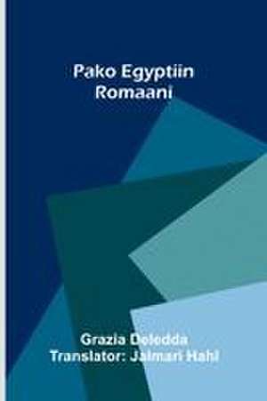 Pako Egyptiin de Grazia Deledda