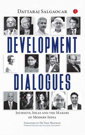 Development Dialogues de Dattaraj V. Salgaocar