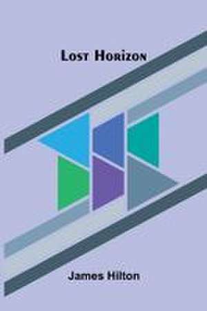 Lost Horizon de James Hilton