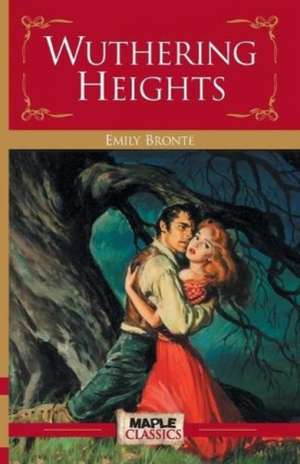 Bronte, E: Wuthering Heights