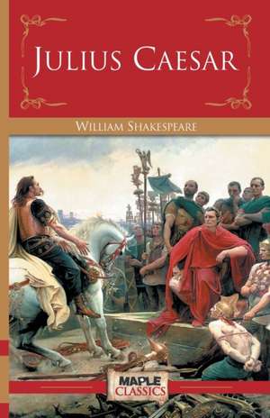 Julius Caesar de William Shakespeare