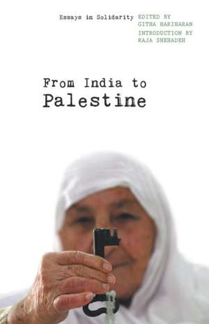 From India to Palestine de Githa Hariharan