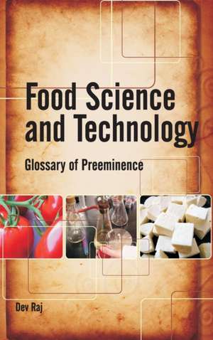 Food Science and Technology de Dev Raj