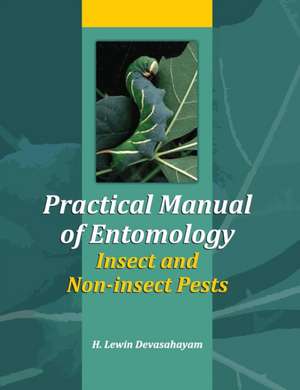 Practical Manual of Entomology de H. L. Devasahayam