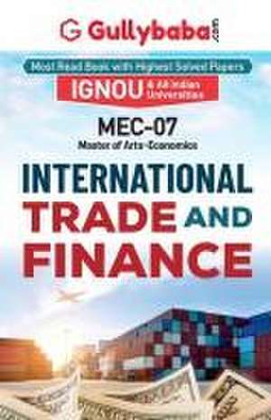 MEC-007 International Trade and Finance de Gullybaba. Com Panel