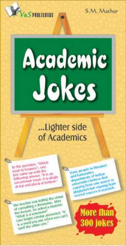 ACADEMIC JOKES de Mathur S. M.