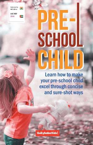 Pre-School Child de Dinesh Verma