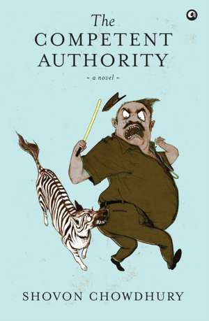 The Competent Authority de Shovon Chowdhury