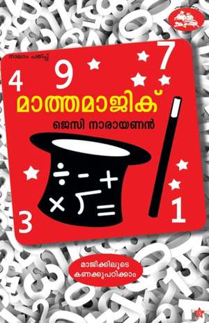 Mathemagic de Jessy Narayanan