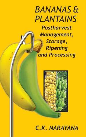 Bananas and Plantains de C. K. Narayanan