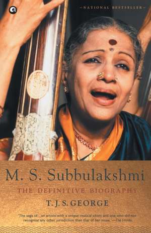 M. S. Subbulakshmi de T. J. S. George