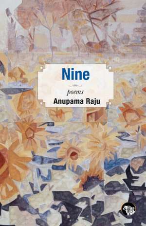 Nine de Anupama Raju