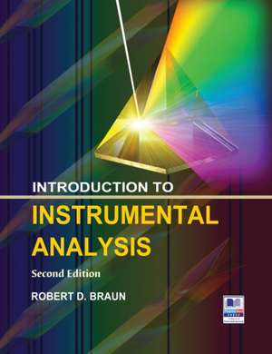 Introduction to instrumental Analysis de Robert D Braun