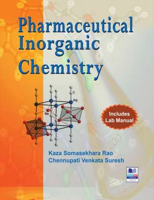 Pharmaceutical Inorganic Chemistry de Kaza Somasekhara Rao