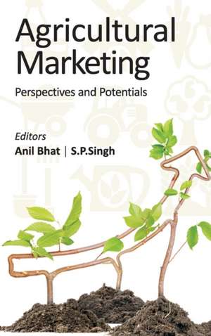 Agricultural Marketing de Anil Bhatt