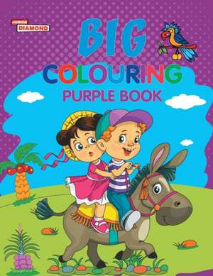 Big Colouring Purple Book for 5 to 9 years Old Kids| Fun Activity and Colouring Book for Children de Priyanka Verma