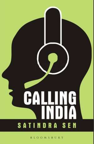 Calling India de Satindra Sen