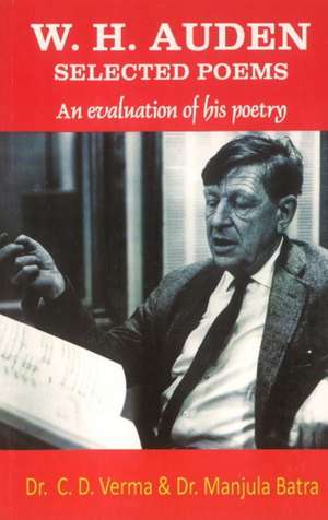 W.H. Auden Selected Poems de Dr. C D Verma