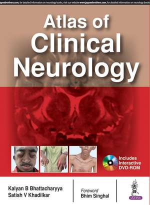 Atlas of Clinical Neurology de Kalyan B. Bhattacharyya