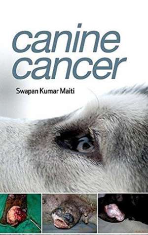 Canine Cancer de Swapan Kumar Maiti