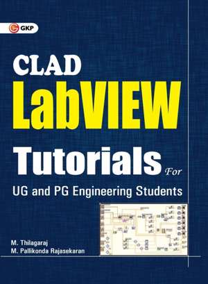 LabView Tutorials for Clad de G. K Publications Pvt. Ltd