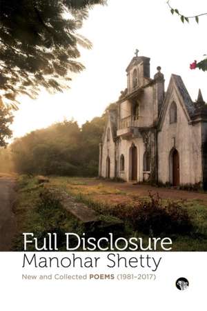 Full Disclosure de Manohar Shetty