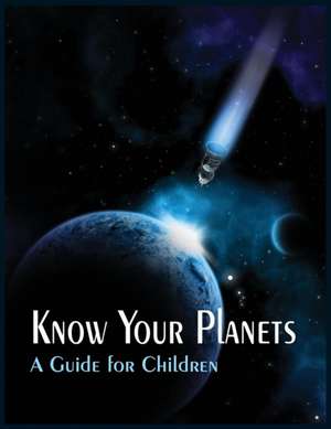 Know Your Planets de N. A