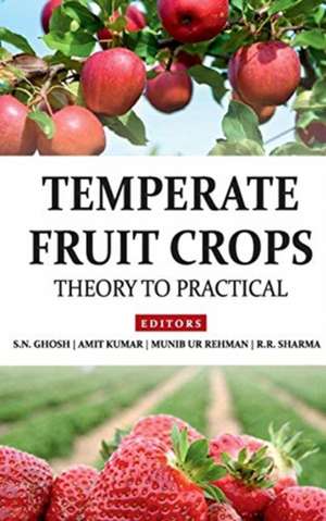 Temperate Fruit Crops de S. N. Ghosh