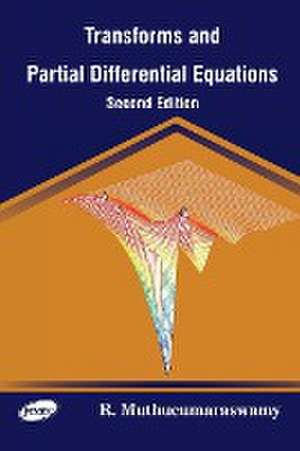 Transforms and Partial Differential Equations 2 Edition de R. Muthucumaraswamy