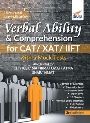 Verbal Ability & Comprehension for CAT/ XAT/ IIFT with 5 Mock Tests 3rd Edition de Bharat Patodi