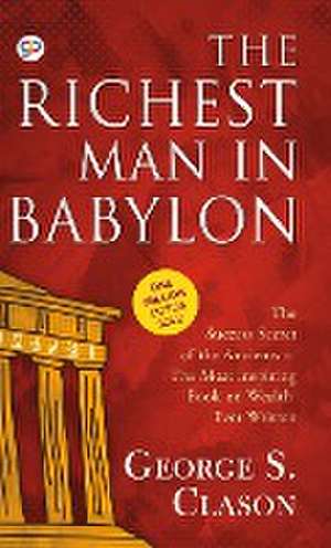 The Richest Man in Babylon de George S. Clason