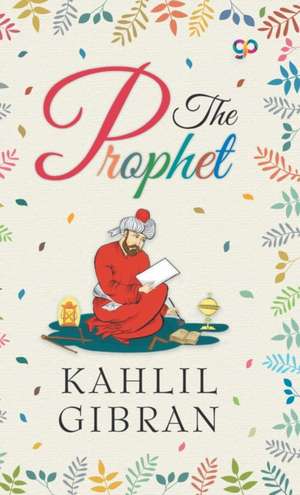 The Prophet de Kahlil Gibran