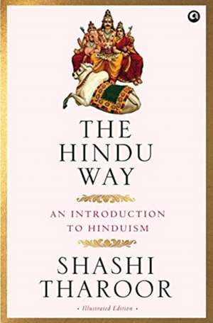 The Hindu Way de Shashi Tharoor