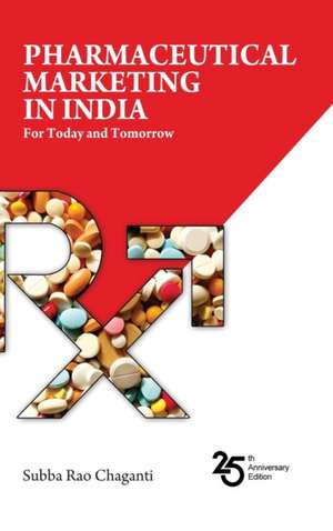 Pharmaceutical marketing in India de Subba Rao Chaganti