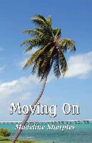 Sharples, M: MOVING ON