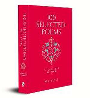 100 Selected Poems de W. B. Yeats