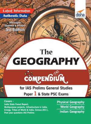 The Geography Compendium for IAS Prelims General Studies Paper 1 & State PSC Exams 3rd Edition de Disha Experts