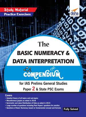 The Basic Numeracy & Data Interpretation Compendium for IAS Prelims General Studies Paper 2 & State PSC Exams de Disha Experts