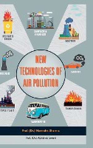 NEW TECHNOLOGIES OF AIR POLLUTION de Narendra Sharma